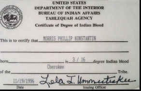 Certified Degree of Indian Blood Card issued to Morris Phillip Konstantin in 1996 shows him to be 3/16ths Cherokee by blood. Image: Phil Konstantin